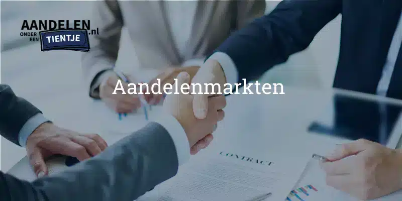 Aandelenmarkten - Aandelen onder een Tientje