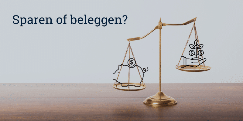 Sparen of beleggen?